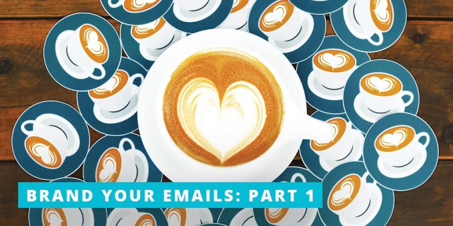 The 5 Step Checklist for Great Email Branding: Part 1