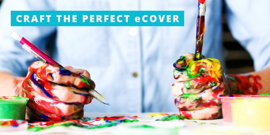 A Guide for Crafting the Perfect eCover